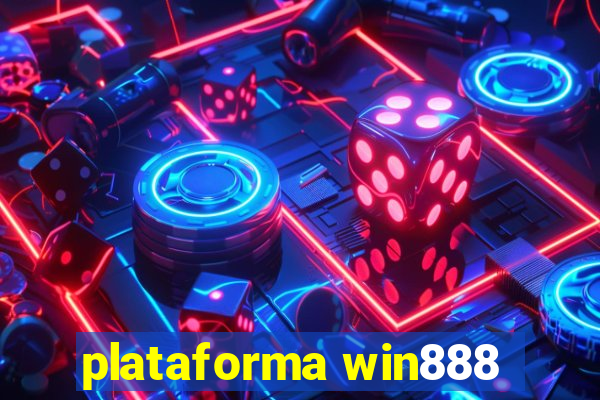 plataforma win888